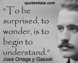 José Ortega y Gasset Quotes